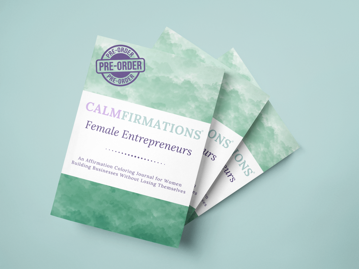 PREORDER | Calmfirmations: Female Entrepreneurs