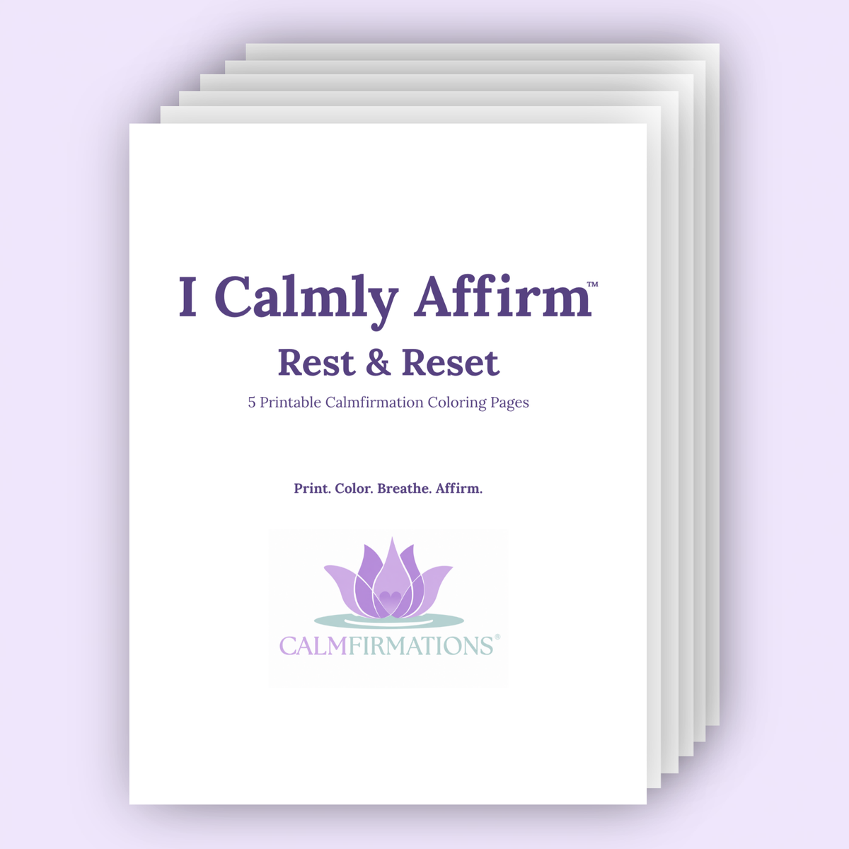 I Calmly Affirm: Rest & Reset Printable Coloring Pages