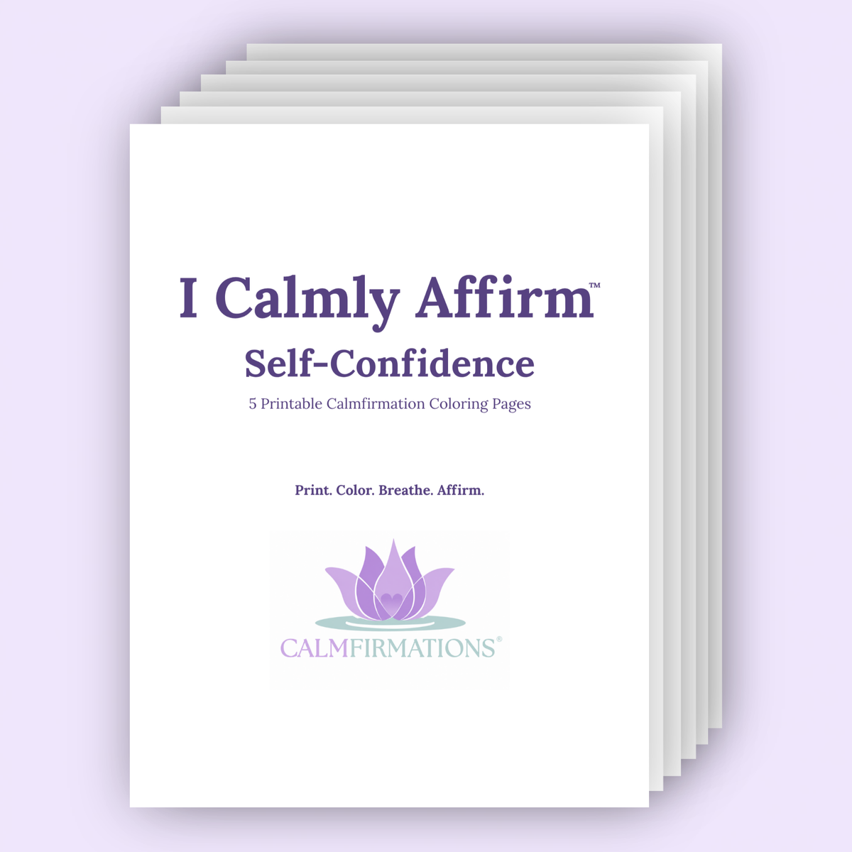 I Calmly Affirm: Self-Confidence Printable Coloring Pages